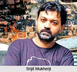 Srijit Mukherji movies and biography.