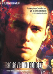 Forgive and Forget movie in Roger Griffiths filmography.