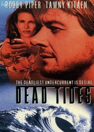 Dead Tides movie in Camilla More filmography.