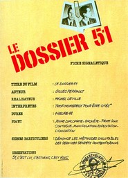 Le dossier 51 movie in Patrick Chesnais filmography.