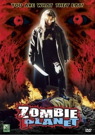 Zombie Planet is the best movie in Fran Reyb filmography.