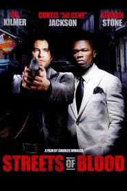 Streets of Blood movie in 50 Cent filmography.
