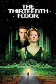 The Thirteenth Floor movie in Janet MacLachlan filmography.