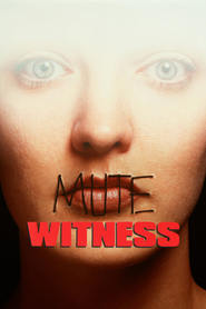 Mute Witness movie in Alec Guinness filmography.