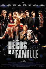 Le heros de la famille movie in Claude Brasseur filmography.