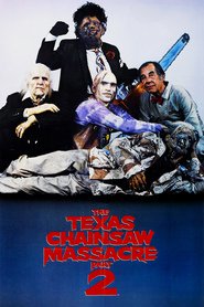 The Texas Chainsaw Massacre 2 movie in Dennis Hopper filmography.