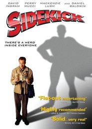 Sidekick is the best movie in Pat Brown filmography.