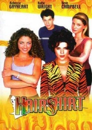 Hairshirt is the best movie in Lauren S. Wood filmography.