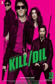 Kill Dil movie in Parineeti Chopra filmography.