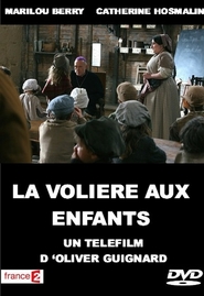 La voliere aux enfants movie in Gérard Chaillou filmography.