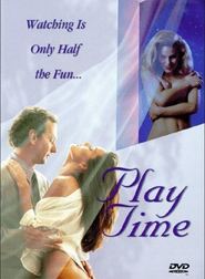 Play Time is the best movie in Tina Simonsen filmography.