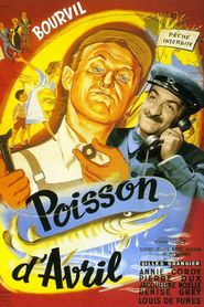 Poisson d'avril movie in Bourvil filmography.