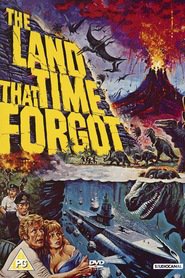 The Land That Time Forgot movie in Doug McClure filmography.