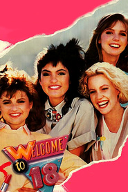 Welcome to 18 is the best movie in Courtney Thorne-Smith filmography.