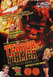 Terror Firmer movie in Trent Haaga filmography.