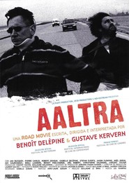 Aaltra movie in Gustave Kervern filmography.