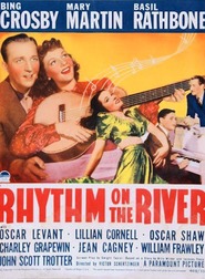 Rhythm on the River movie in Bing Crosby filmography.