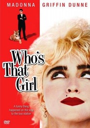 Who's That Girl movie in John McMartin filmography.