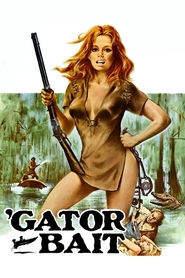 'Gator Bait is the best movie in Tracy Sebastian filmography.