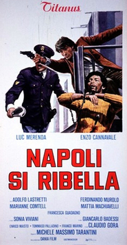 Napoli si ribella is the best movie in Giancarlo Badessi filmography.