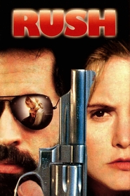 Rush movie in Jennifer Jason Leigh filmography.