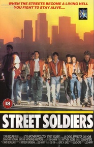 Street Soldiers movie in Johnathan Gorman filmography.