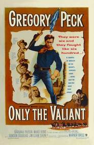 Only the Valiant movie in Lon Chaney Jr. filmography.