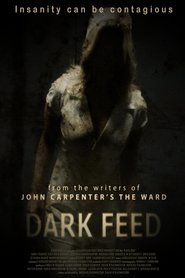 Dark Feed movie in Peter Ross filmography.