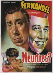 Meurtres movie in Fernandel filmography.