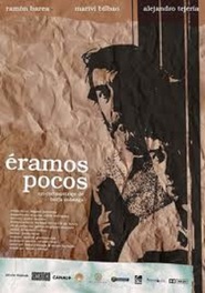Eramos pocos is the best movie in Marivi Bilbao filmography.