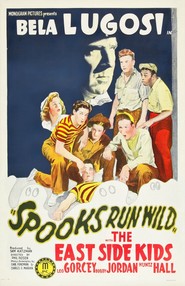 Spooks Run Wild movie in Bela Lugosi filmography.