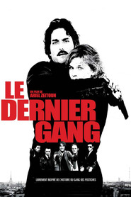 Le dernier gang movie in Gilles Lellouche filmography.