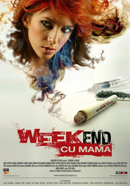 Weekend cu mama is the best movie in Medeea Marinescu filmography.