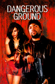 Dangerous Ground movie in Wilson Dunster filmography.