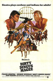 Dirty Dingus Magee movie in George Kennedy filmography.