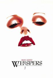 Whispers is the best movie in Eric Christmas filmography.