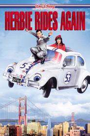 Herbie Rides Again is the best movie in Richard X. Slattery filmography.
