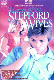 Revenge of the Stepford Wives is the best movie in Thomas Hill filmography.