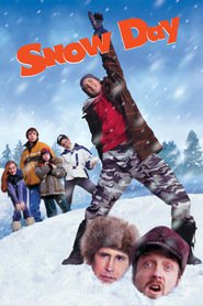 Snow Day is the best movie in Chevy Chase filmography.