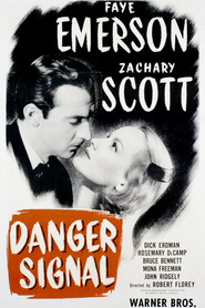 Danger Signal is the best movie in Zachary Scott filmography.