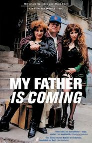 My Father Is Coming is the best movie in David Bronstein filmography.