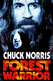 Forest Warrior movie in Chuck Norris filmography.