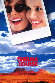 Thelma & Louise is the best movie in Susan Sarandon filmography.