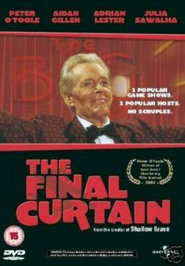 The Final Curtain movie in Julia Sawalha filmography.