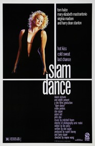 Slam Dance is the best movie in Virginia Madsen filmography.