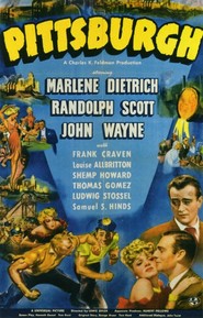 Pittsburgh movie in Marlene Dietrich filmography.