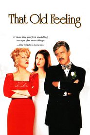 That Old Feeling movie in Dennis Farina filmography.