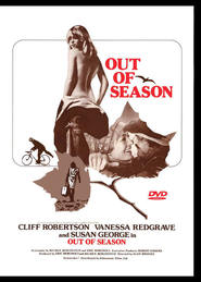 Out of Season movie in Cliff Robertson filmography.