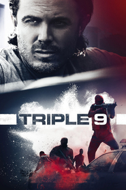 Triple 9 is the best movie in Aaron Paul filmography.
