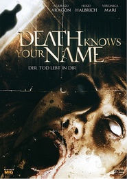Death Knows Your Name movie in Rodrigo Aragon filmography.